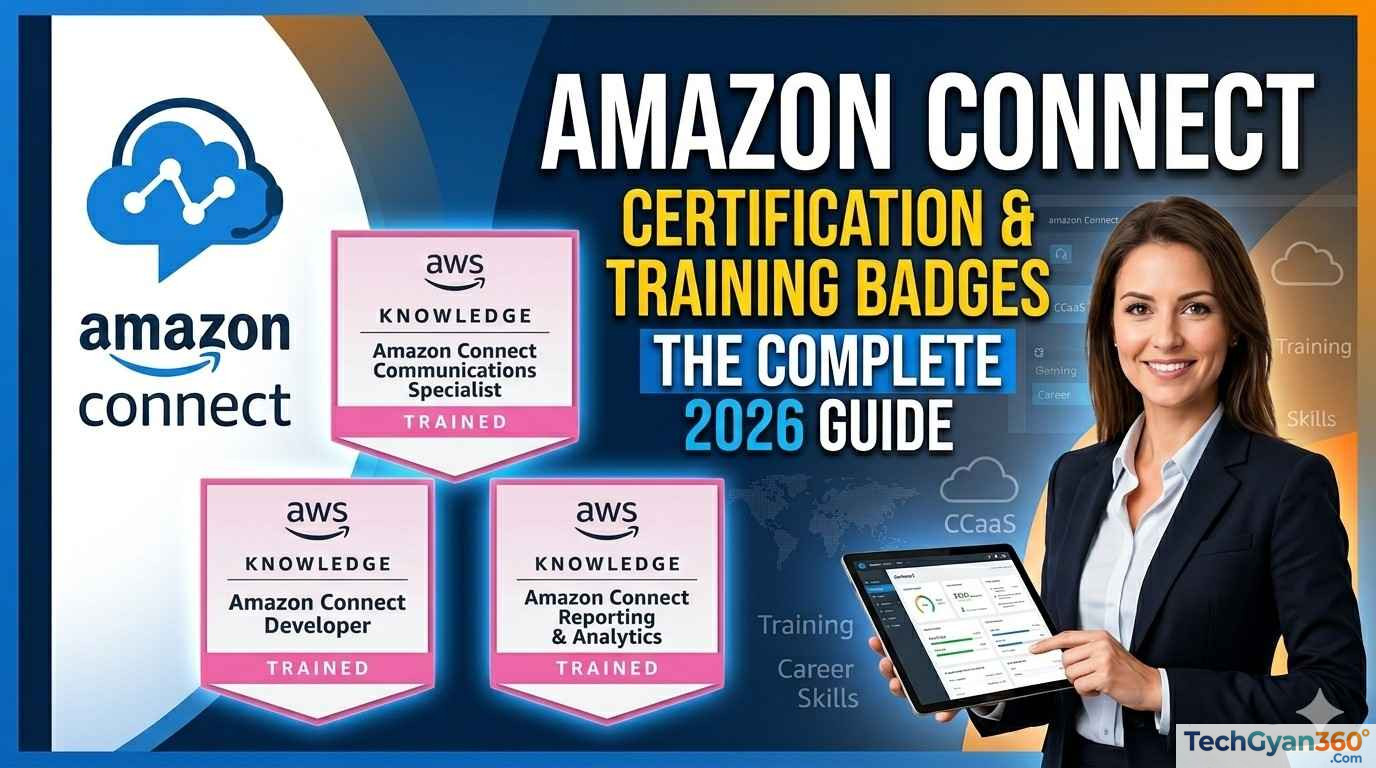 Amazon Connect Certification & Training Badges The Complete 2026 Guide
