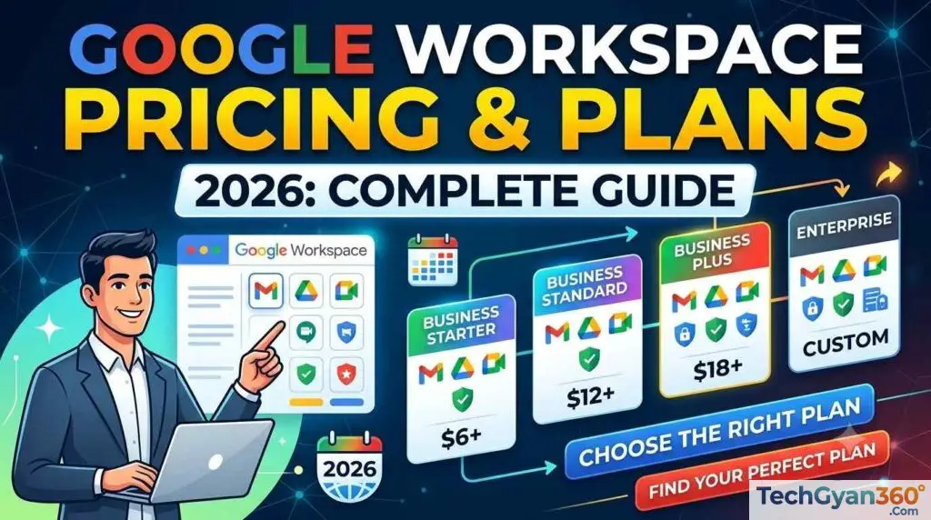 Google Workspace Pricing & Plans 2026 The Complete Guide to Choosing the Right Plan