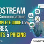 Windstream Unified Communications (UCaaS) Complete Guide to Features, Benefits & Pricing (2026)